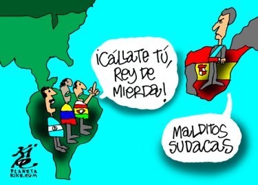 Callate, indio, soy el Rey de España